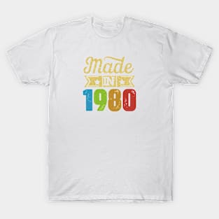 Made In 1980 T-Shirt